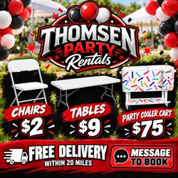 Chairs tables, tents and more