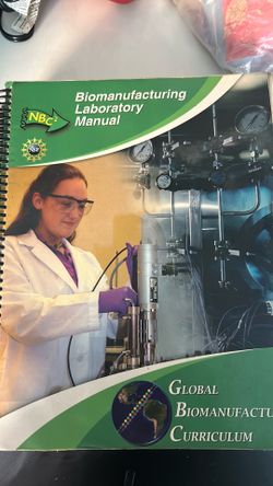 Bio manufacturing laboratory manual and textbook