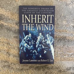 Inherit The Wind By Jerome Lawrence And Robert E. Lee