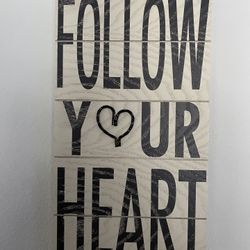 Follow Your Heart ❤️ Wood Wall Decor New