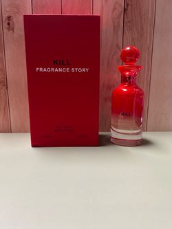 Fragrance story kill