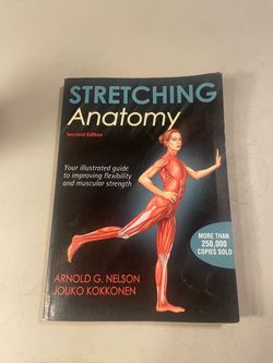 Stretching Anatomy, Second Edition by Arnold G. Nelson and Jouko Kokkonen (Human Kinetics)