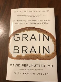 Book, hardback, "Grain " Brain", by David Perlmutter