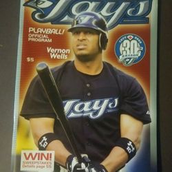 2006 Toronto Blue Jays Vernon Wells Baseball Program 30th Season Magazine Collectible Playball! Official Memorabilia Souvenir