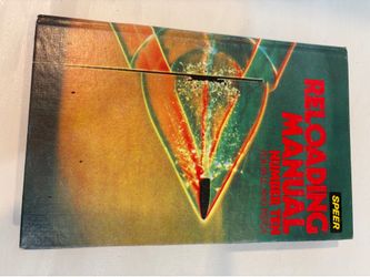 Speer Reloading Manual Number 10 For Rifle and Pistol Vintage 1979 Hardback