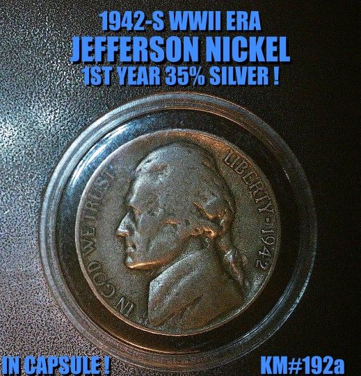1942-S JEFFERSON WWII ERA 1ST 35% SILVER NiCKEL KM# 192a VF IN CAPSULE !