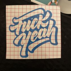 F Yeah Decal Sticker 