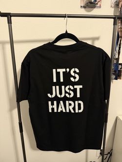Black Graphic T-Shirt "It's Just Hard"