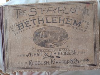 Star of Bethlehem 1889 Hymnal, Dayton, Va