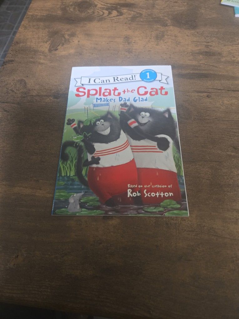 Splat The Cat Makes Dad Glad Book