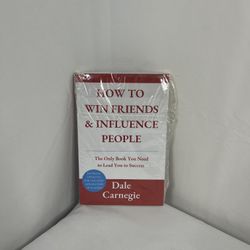 HOW TO WIN FRIENDS AND INFLUENCE PEOPLE
