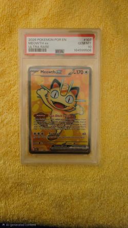 PSA 10 Meowth ex Ultra Rare Pokémon Card #107