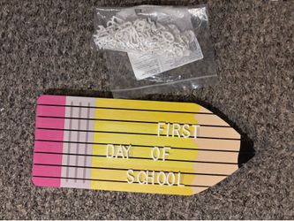 First day of school pencil sign