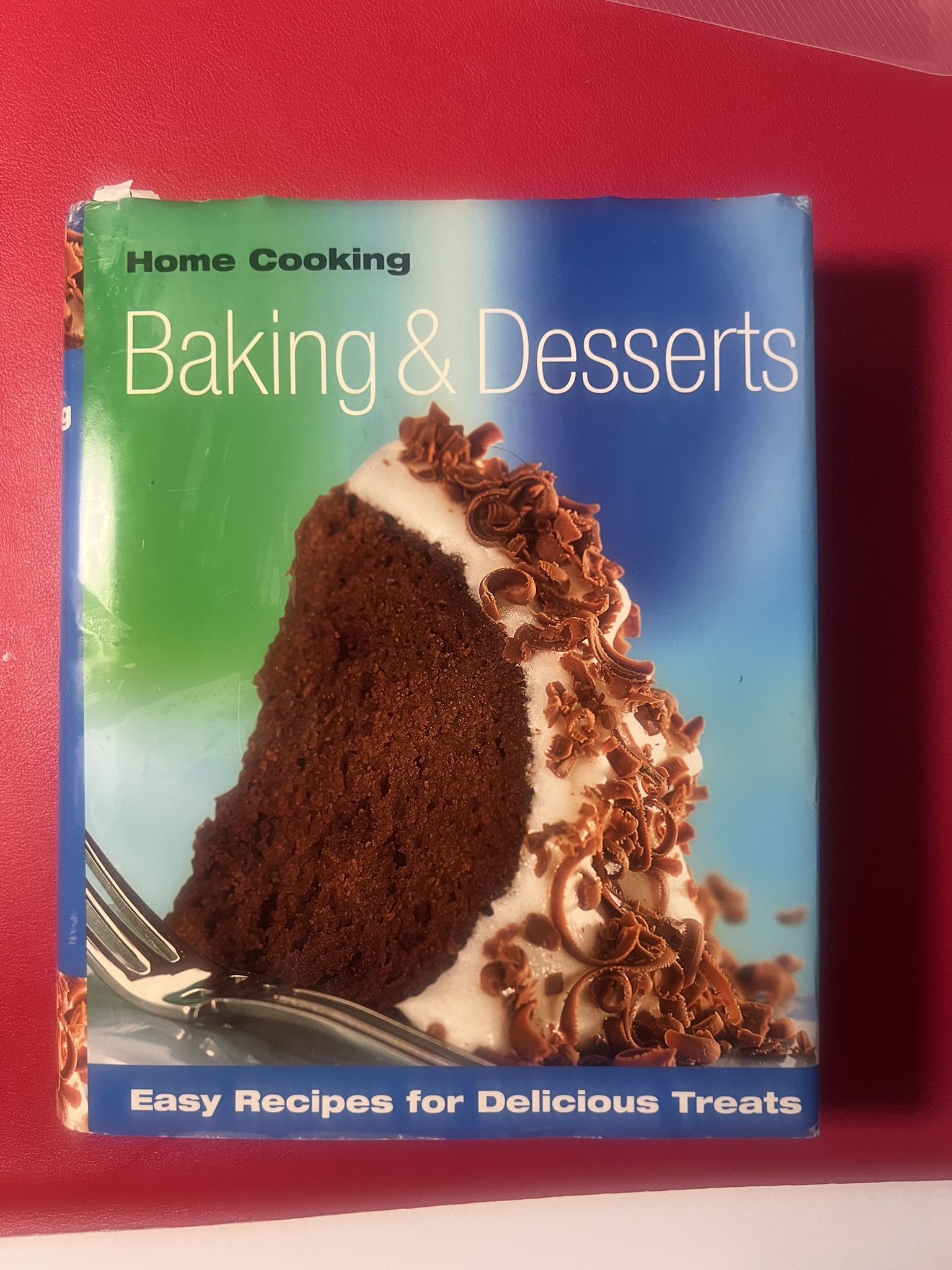 Home Cooking: Baking & Desserts - hardcover cookbook