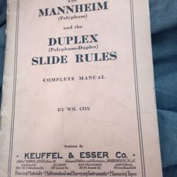 The Mannheim  Policies And The Duplex Slide Rule Complete Manual By WM Cox