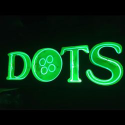 Vintage DOTS neon sign  Great condition   