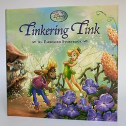 Tinkering Tink - An Embossed Storybook