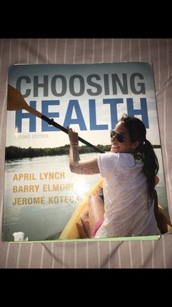 Choosing Health 2nd edition