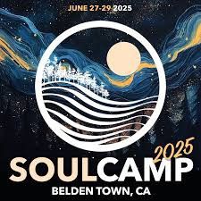Soul Camp 2025! Tickets X3 General Admission