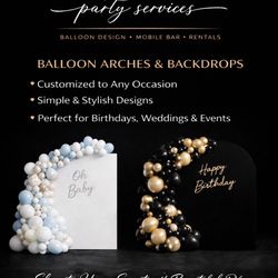 Ballon Arch And Backdrops! 