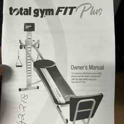 Total Gym Fit Plus! $150 OBO. PERFECT WORKING CONDITION. Already Assembled. Comes With All Original Parts, Books, Weights And Attachments!