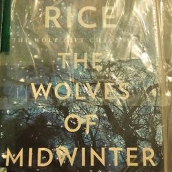 ANNE RICE (The wolf gift chronicles) THE WOLVES OF MIDWINTER A NOVEL