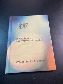 Chasers of the Light: Poems from the Typewriter Series