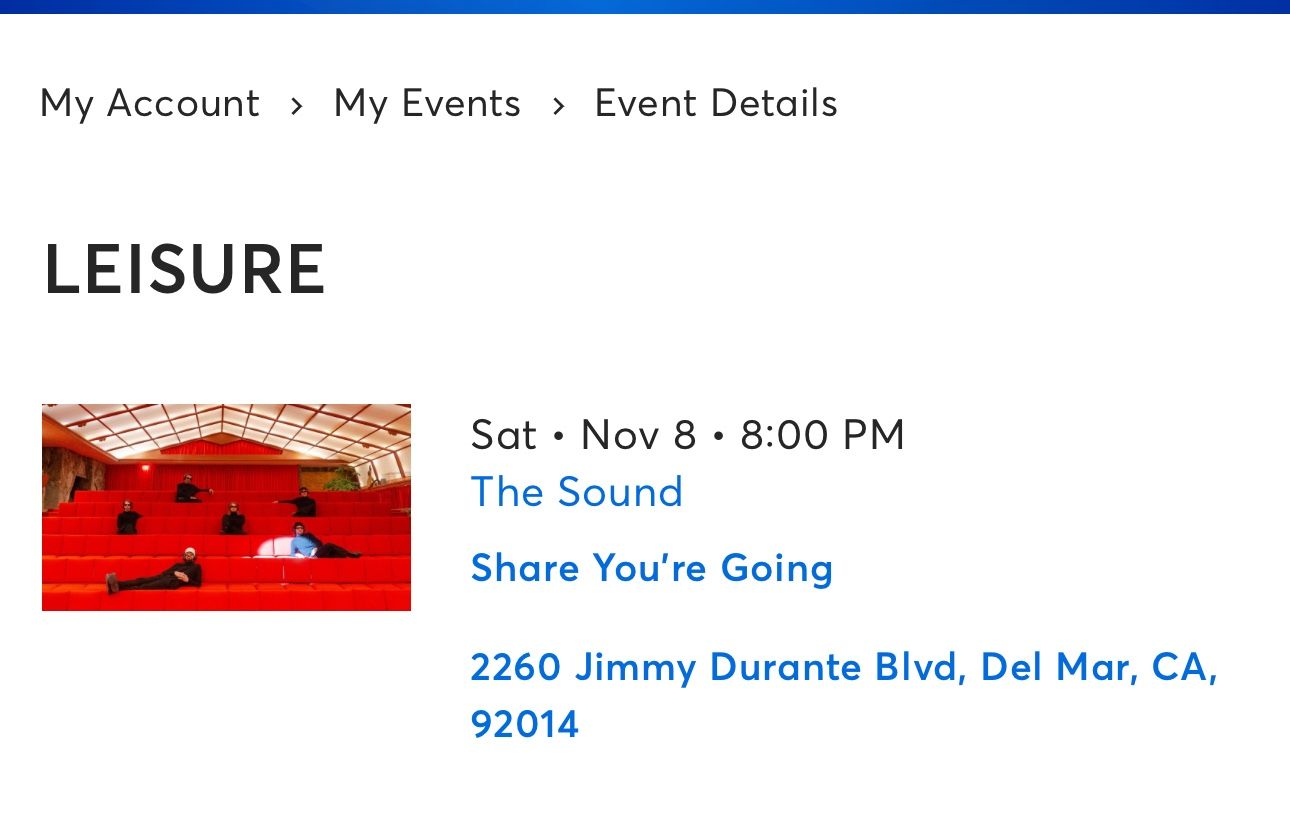 2x Leisure tickets 11/8 Del Mar Sound