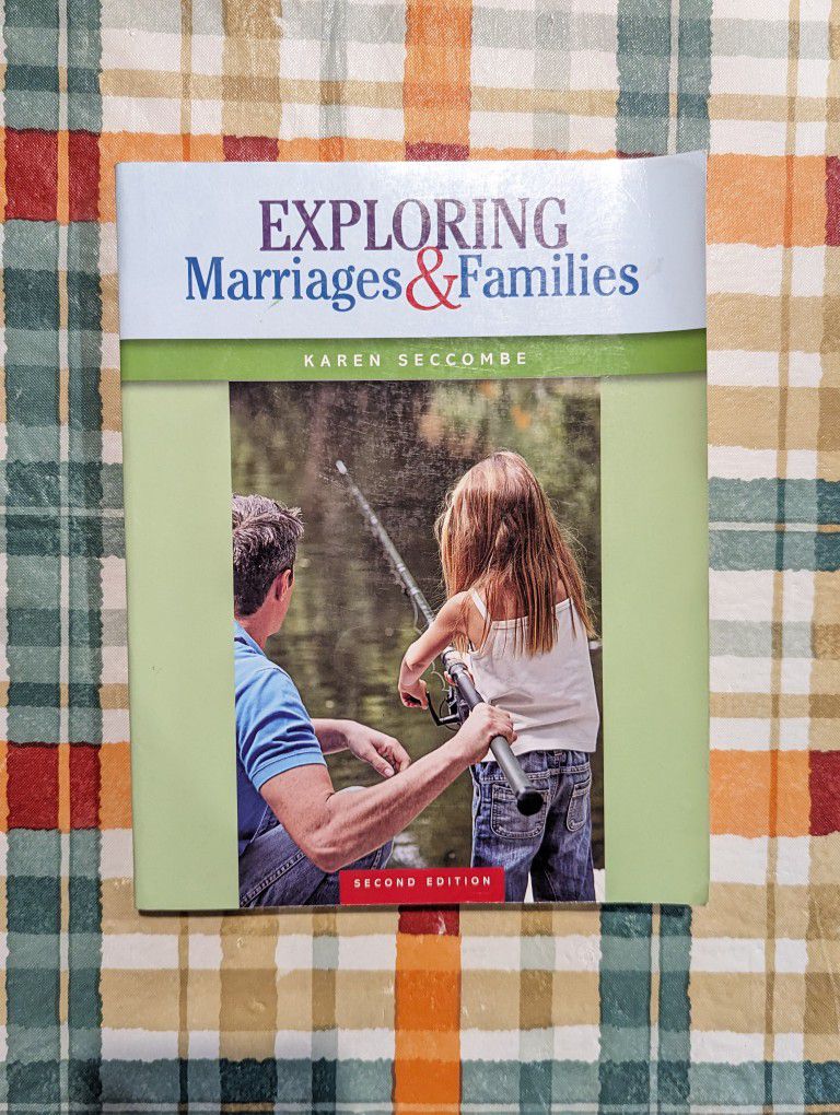Exploring Marriages and Families Paperback Karen T. Seccombe 2nd Edition College Textbook 