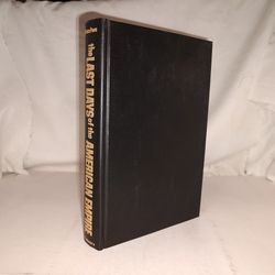The Last Days of the American Empire by Bruce Powe 1974 Vintage GC