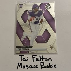Tai Felton Minnesota Vikings WR Mosaic Rookie Card. 
