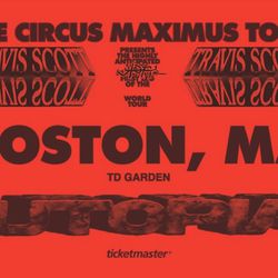 Travis Scott Concert In Boston- Circus Maximus