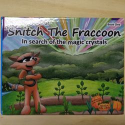 Snitch The Fraccoon In search of the magic crystals