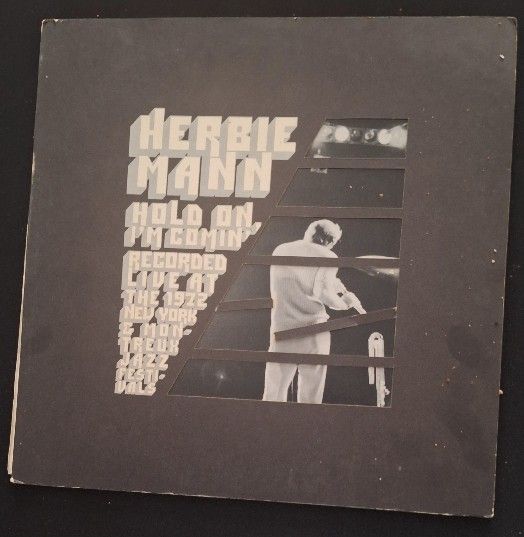 HERBIE MANN - HOLD ON, I'M COMING