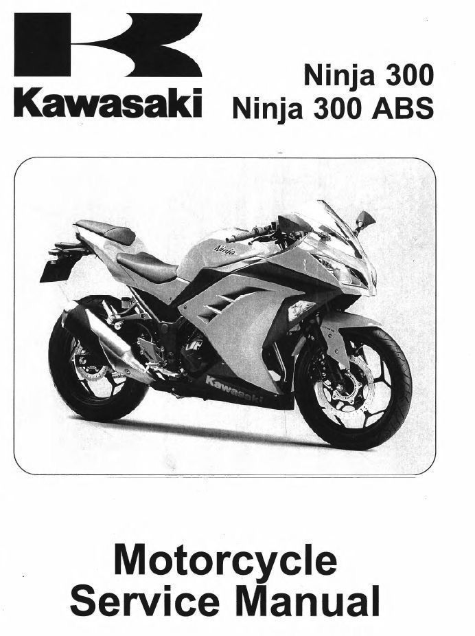 Kawasaki Ninja 300 Service Manual 2013-2015