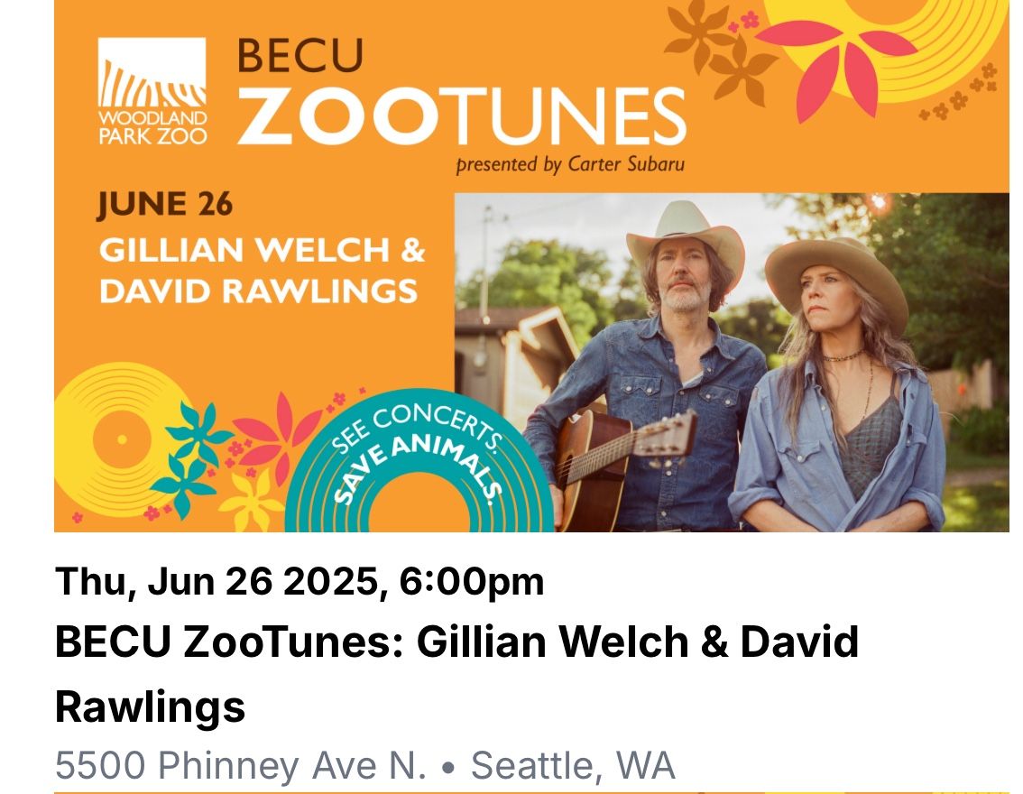Gillian Welch - 6/26/2025 - Zootunes - Make an offer!
