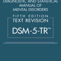DSM-5: Diagnostic and Statistical Manual of Mental Disorders