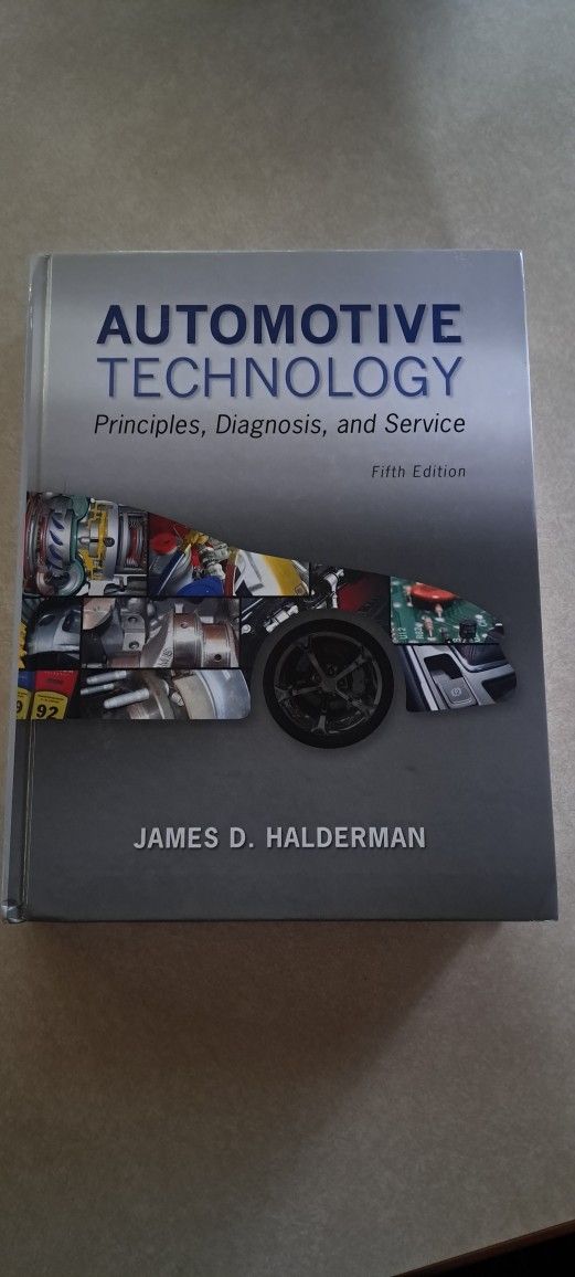 Automotive Technology - Principles, Diagnosis, and Service Fifth Edition