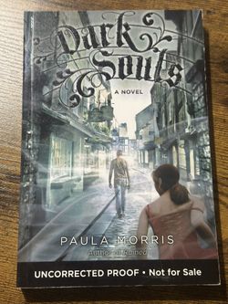 Dark Souls: A Novel, Morris, Paula UNCORRECTED PROOF ARC