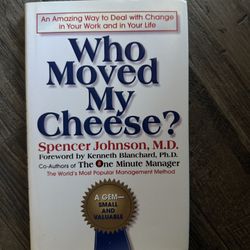 Who moved My Cheese? 