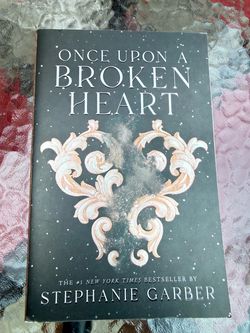 ONCE UPON A BROKEN HEART PAPERBACK