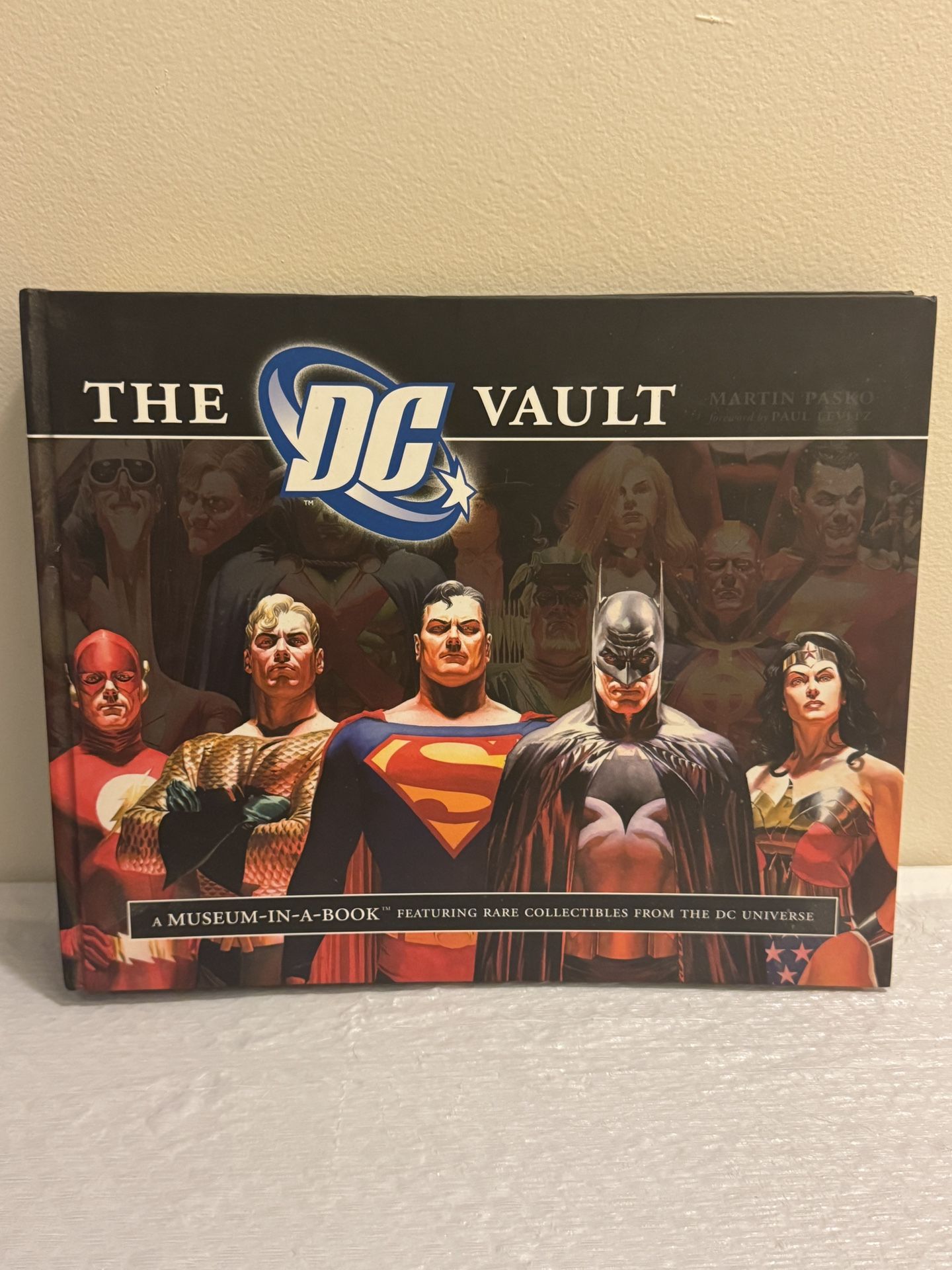 DC Vault : a Museum-In-A-Book with Rare Collectibles from the DC Universe