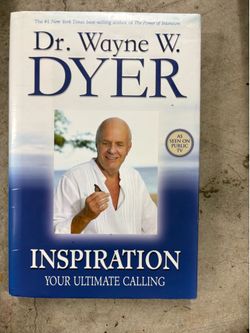 Wayne W. Dyer Inspiration: Your Ultimate Calling Hardcover Hay House 2006 DJ