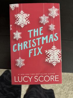 The Christmas Fix by Lucy Score Paperback Romance