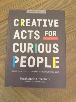 Creative Acts for Curious People by Sarah Stein Greenberg