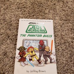 Star Wars Jedi Academy The Phantom Bully Book 