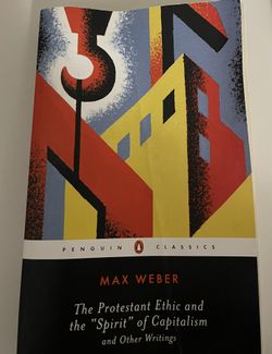 Max Weber The Protestant Ethic And The Spirit Of Capitalism