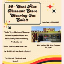 Closing Out Store 99cent Plus Discount Store In Pomona 