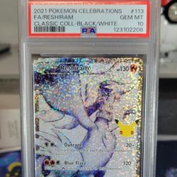 Reshiram 113/114 Celebrations PSA 10 