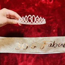 30 and Fabulous Sash and Tiara